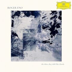 Roger Eno/The Skies They Shift Like Chords ....CD $15.99