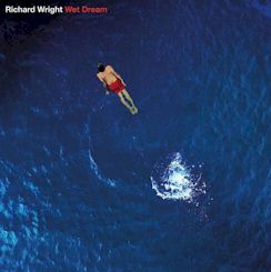 Richard Wright/Wet Dream ....Blu-Ray $25.99