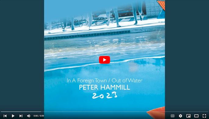 Peter Hammill/In a Foreign Town & Out of Water 2023 ....import 2 CD Set $29.99